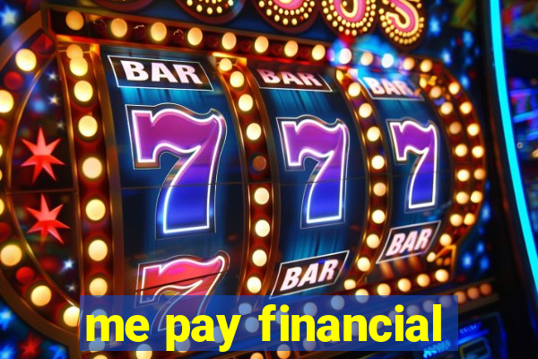 me pay financial